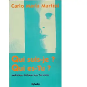 Qui Suis-Je ? Qui Es-Tu ? Meditations Bibliques Pour Les JeunesVendu parcultura-librairie