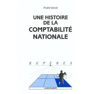 ISBN Une histoire de la comptabilité nationale