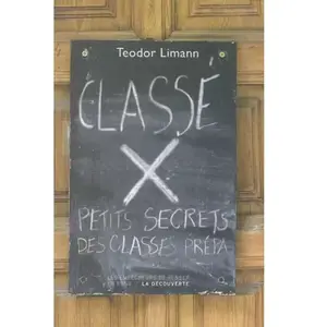 ISBN Classé X : petits secrets des classes prépa Teodor Limann pas cher