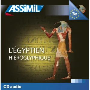 Comparateur de prix : Assimil L'égyptien hiéroglyphique (cd audio hiéroglyphe)