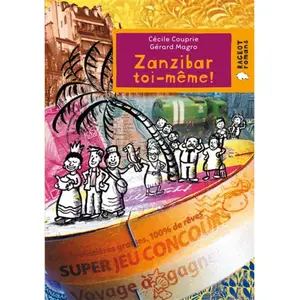 Zanzibar toi-même ! Cécile Couprie, Gérard Magro pas cher