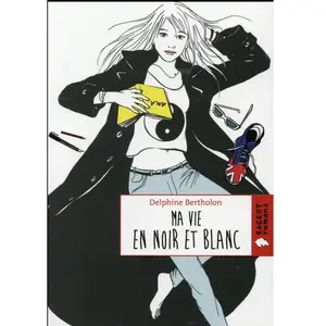 RAGEOT Ma vie en noir et blanc Delphine Bertholon pas cher