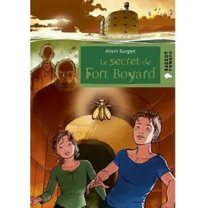 Rageot Editeur Le secret de fort Boyard Alain Surget pas cher