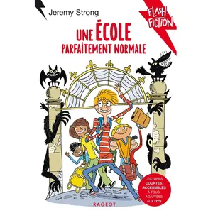 Rageot Une école parfaitement normale pas cher