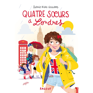 Comparateur de prix : Rageot Quatre soeurs à Londres