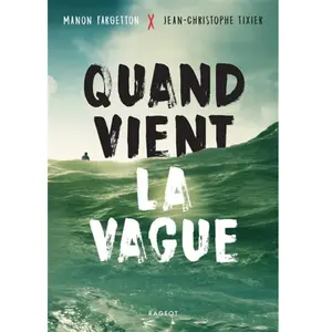 Rageot Quand vient la vague pas cher
