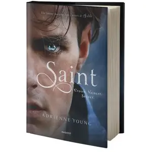 Rageot Saint : croire, vaincre, sauver Adrienne Young pas cher