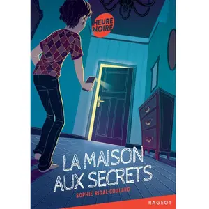 Rageot Editeur La maison aux secrets pas cher