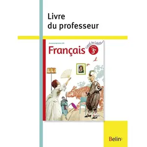 Comparateur de prix : BELIN EDUCATION Français 3e L'envol Des Lettres - Livre Du Professeur
