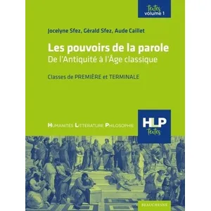 Beauchesne Les pouvoirs de la parole tome 1 - tome 1