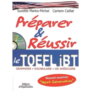 Organisation Eds D' Préparer et réussir le TOEFL iBT pas cher