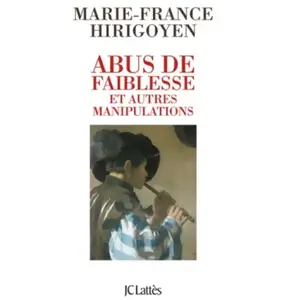 JC LATTÈS Abus De Faiblesse Et Autres Manipulations pas cher