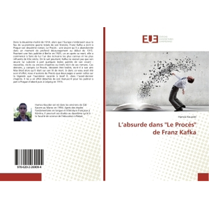 Universitaires Europeennes L'absurde dans "Le Procès" de Franz Kafka pas cher