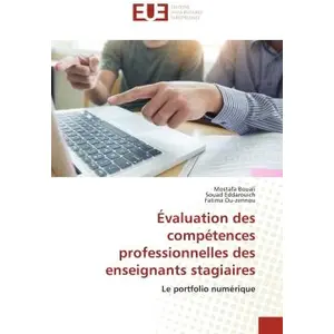 Universitaires Europeennes Évaluation des compétences professionnelles des enseignants stagiaires pas cher