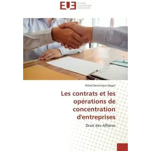 Universitaires Europeennes Les contrats et les opérations de concentration d'entreprises pas cher