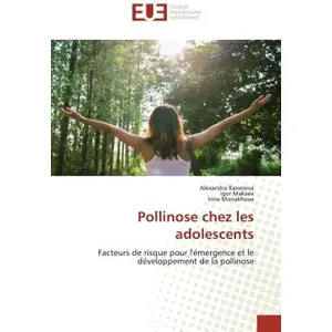 Pollinose chez les adolescents pas cher