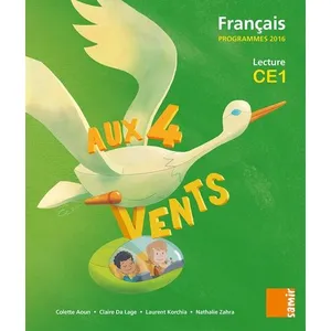 Samir Scolaire Français Ce1 Aux 4 Vents - Livre De L'élève - Programme 2016Vendu parrakuten