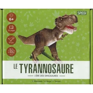 Sassi 3D Dinosaures. Le Tyrannosaure pas cher