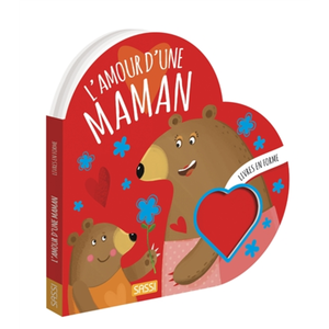 Sassi Livres en forme. L'amour d'une maman pas cher