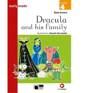 Dracula And His Family (Early A1/Level 4) Ierace Gaia (Auteur)