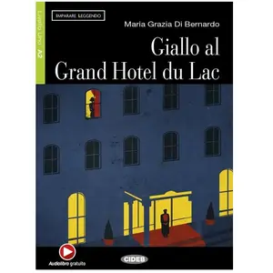 Comparateur de prix : Cideb Imparare leggendo: Giallo al grand Hotel du Lac + online audio