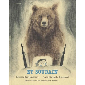 Et soudain (Relié) pas cher