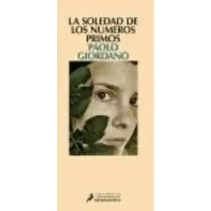 SALAMANDRA La soledad de los números primos - PAOLO GIORDANO pas cher