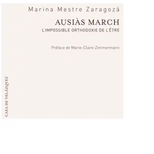 Casa De Velazquez Ausias March - L'impossible Orthodoxie De L'être pas cher