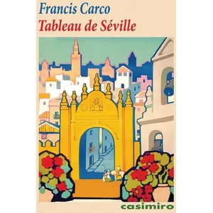 Casimiro Tableau de Séville broché pas cher