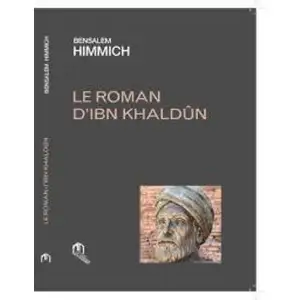 La Croisee Des Chemins Roman d'ibn khaldun