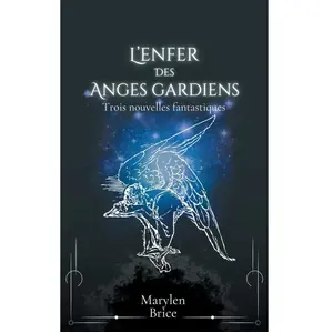 Atramenta L'enfer des anges gardiens broché pas cher