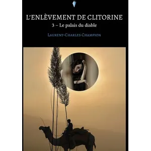 Stylit L'enlèvement de Clitorine - 3 broché pas cher
