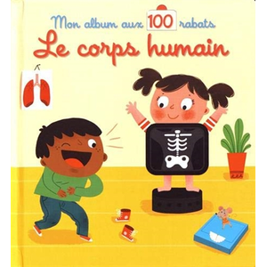 YOYO Le corps humain: Mon album aux 100 rabats pas cher