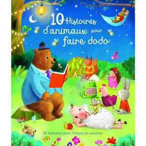10 histoires d’animaux pour faire dodo -  Collectif - Yoyo Books - cartonné - Contes et légendes jeunesse cartonné