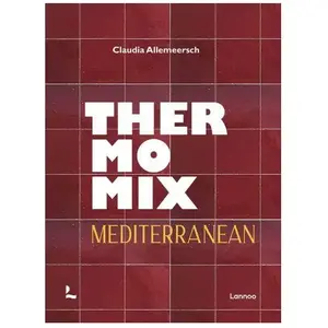 Uitgeverij Lannoo Thermomix Mediterranean pas cher