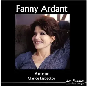Des Femmes - Antoinette Fouque Amour