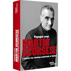 Voyages avec Martin Scorsese à travers les cinémas américain et italie... pas cher