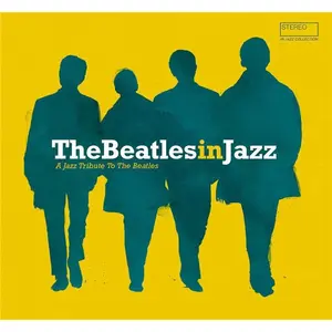 Comparateur de prix : Wagram Musiccnt The Beatles In Jazz Vinyle album