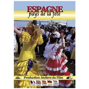 Atelier Film Espagne, Pays de la fête pas cher
