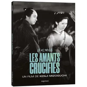 CAPPRICI EDITIONS Les Amants crucifiés Combo Blu-ray DVD pas cher