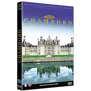 LCJ Editions Les plus beaux châteaux de France, le Château de Chambord DVD pas cher