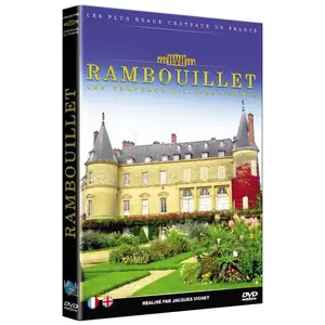 LCJ Editions Les plus beaux Châteaux de France, le Château de Rambouillet DVD