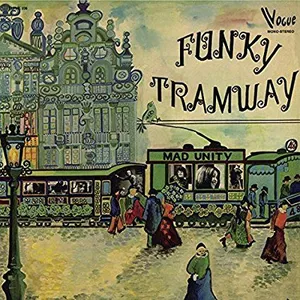 Comparateur de prix : Disques vinyles populaires : Funky Tramway