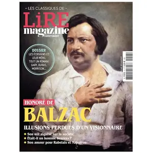Comparateur de prix : Lire Magazine Littéraire - Les classiques HS N°13 : Balzac, Illusions ...