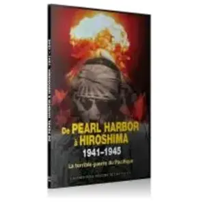 ECHO DA De Pearl Harbor à Hiroshima 1941-1945 DVD