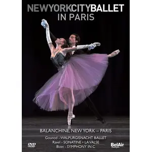 Bel Air Classiques New York City Ballet à Paris DVD