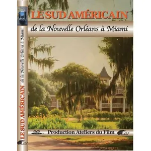 le Sud-Americain de la Nouvelle Orléans à Miami,DVD DVD pas cher