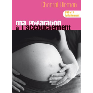 PILL Ma préparation à l'accouchement - Volume 4 : L'allaitement pas cher