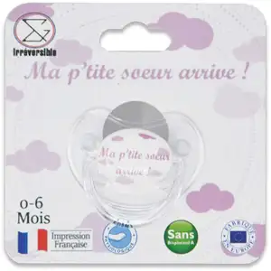 IRREVERSIBLE BIJOUX Sucette " Ma p'tite soeur arrive ! " pas cher