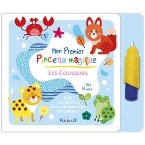 Livre de Coloriage Mon premier Pinceau magique Les Couleurs